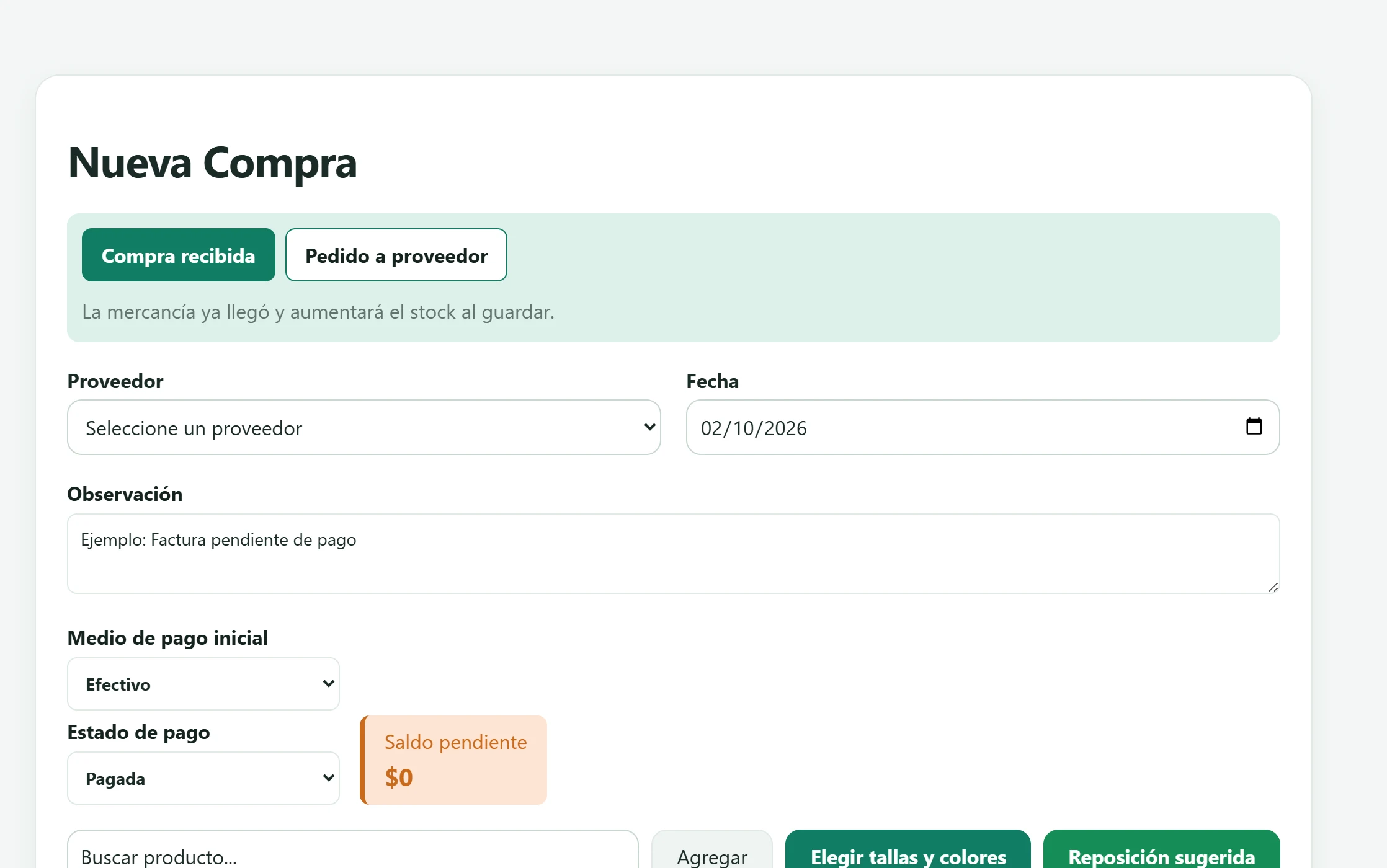 Pantalla Nueva Compra con las opciones Compra recibida y Pedido a proveedor y los botones Elegir tallas y colores y Reposición sugerida.